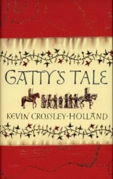Image of Gattys Tale by Kevin Crossley-Holland Hardback