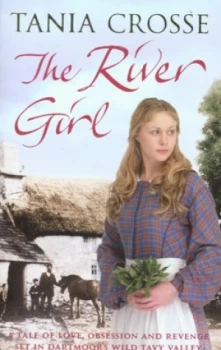 Image of The River Girl by Tania Crosse Book