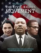 Image of history of the civil rights movement the story of the african american figh