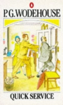 Image of Quick Service by P. G Wodehouse Paperback
