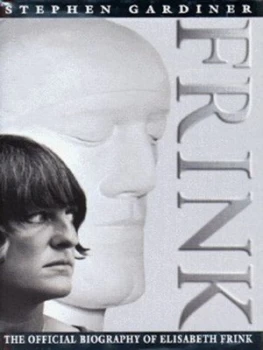Image of Frink by Stephen Gardiner Hardback