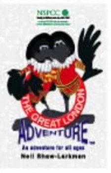 Image of The Great London Adventure by Neil Shaw Larkman Book