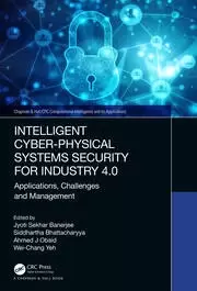 Image of Intelligent Cyber-Physical Systems Security for Industry 4.0 Applications Challenges and Management