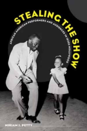 Image of Stealing the show by Miriam J Petty