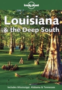 Image of Louisiana and the Deep South by Tom Downs Paperback