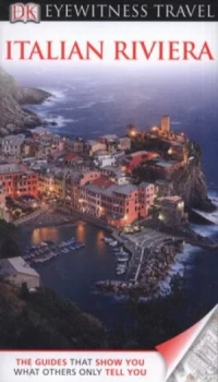 Image of The Italian Riviera by Emanuela Damiani and Giovanna Morselli and Fabrizio Ardito Paperback
