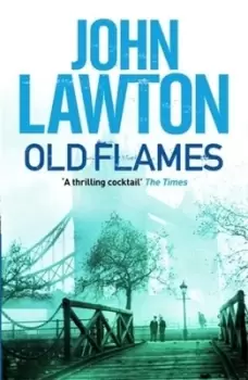 Image of Old flames - John Lawton - Paperback - Used