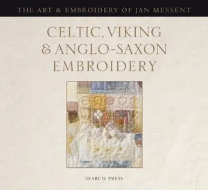 Image of Celtic Viking and Anglo-Saxon Embroidery by Jan Messent Hardback