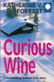 Image of Curious Wine by Katherine V Forrest Book