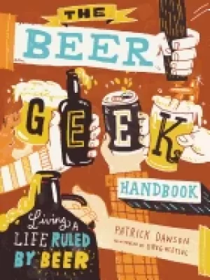 Image of beer geek handbook living a life ruled by beer