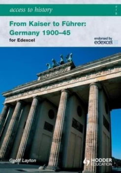 Image of From Kaiser to Fuhrer by Geoff Layton Paperback
