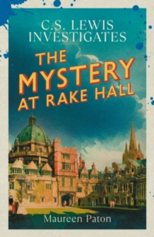 Image of The Mystery at Rake Hall : C.S. Lewis investigates (The Times Best Crime Fiction of 2025 So Far) Hardback