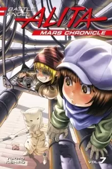Image of Battle Angel Alita Mars Chronicle 7