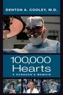 Image of one hundred thousand hearts a surgeons memoir