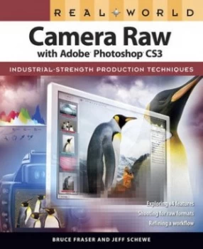 Image of Real World Camera Raw with Adobe Photoshop Cs3 by Bruce Fraser Book