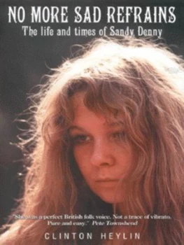 Image of No More Sad Refrains by Clinton Heylin Hardback