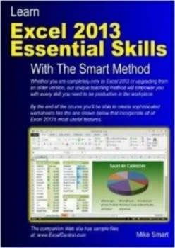 Image of Learn Excel 2013 Essential Skills with the Smart Method by Mike Smart Paperback