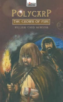 Image of The Crown of Fire by William Chad Newsom Paperback
