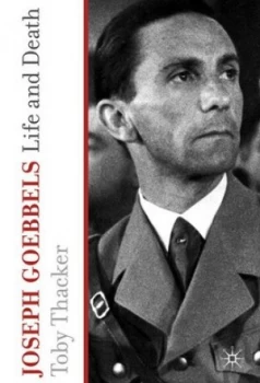 Image of Joseph Goebbels by T. Thacker Book