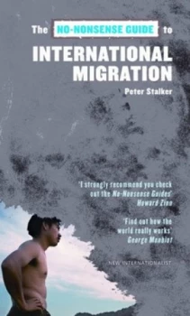 Image of The No-Nonsense Guide to International Migration by Peter Stalker Book