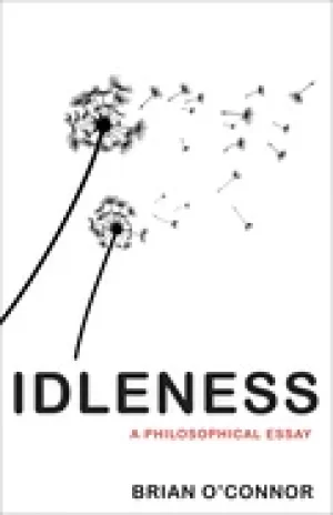 Image of idleness a philosophical essay
