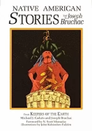 Image of native american stories michael j caduto joseph bruchac john hakionhes fadd