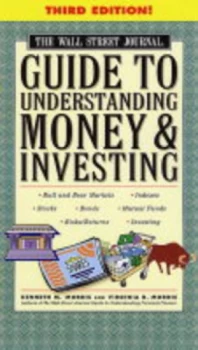 Image of The Wall Street Journal Guide to Understanding Money and Investing by Kenneth Morris Book