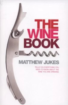 Image of The Wine Book by Matthew Jukes Book