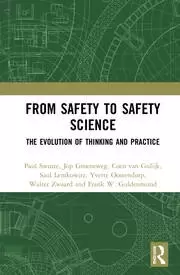 Image of From Safety to Safety Science The Evolution of Thinking and Practice