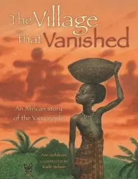 Image of The village that vanished by Ann Grifalconi