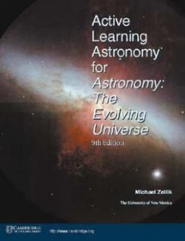 Image of Active Learning Astronomy for Astronomy the Evolving Universe 9th Ed by Michael Zeilik Paperback