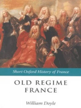Image of Old Regime France by William Doyle Paperback