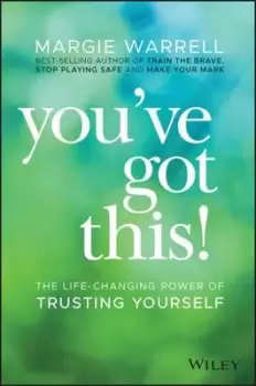Image of Youve Got This by Margie Warrell