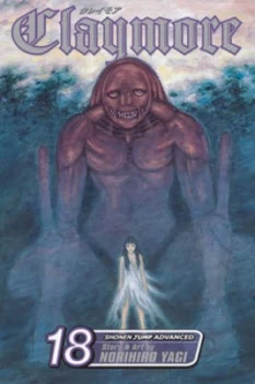 Image of Claymore. Volume 18 by Norihiro Yagi Paperback