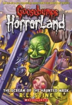 Image of The Scream of the Haunted Mask by R L Stine Book
