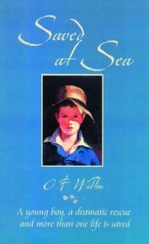 Image of Saved at Sea by O. F Walton Paperback