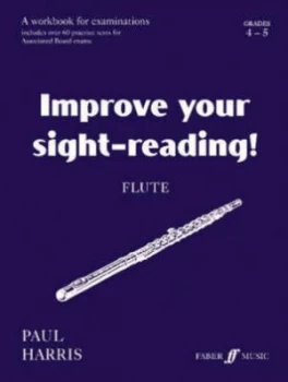 Image of Improve Your Sight-Reading Flute Grades 4-5 by Paul Harris Book