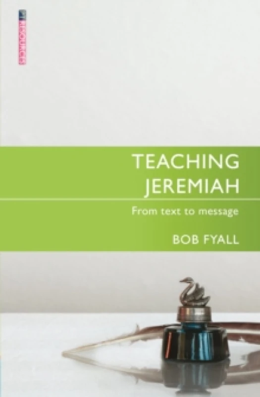 Image of Teaching Jeremiah : From Text to Message Paperback / softback