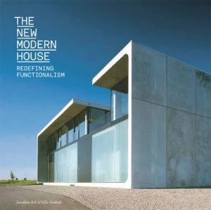 Image of The New Modern House by Jonathan Bell Paperback