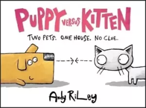 Image of Puppy versus kitten by Andy Riley