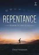 Image of repentance breaking the habit of sin