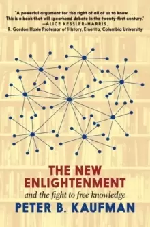 Image of The New Enlightenment And The Fight To Free Knowledge