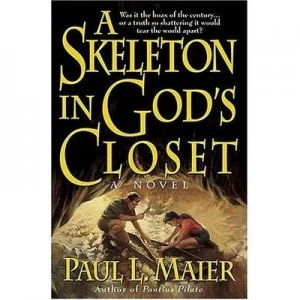 Image of A Skeleton in Gods Closet by Paul L Maier Paperback