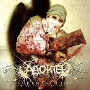 Image of Goremageddon the Saw and the Carnage Done by Aborted CD Album