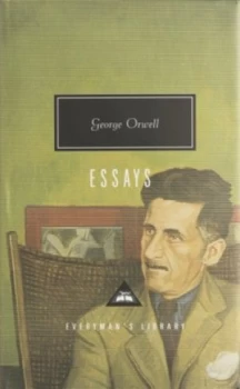 Image of The Essays by George Orwell Hardback