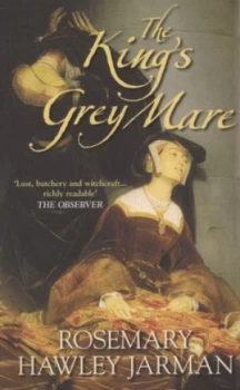 Image of The Kings Grey Mare by Rosemary Hawley Jarman Paperback