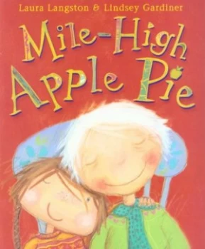 Image of Mile-High Apple Pie by Laura Langston Book