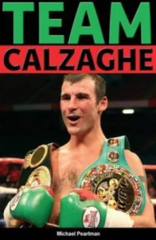 Image of Team Calzaghe by Michael Pearlman Book