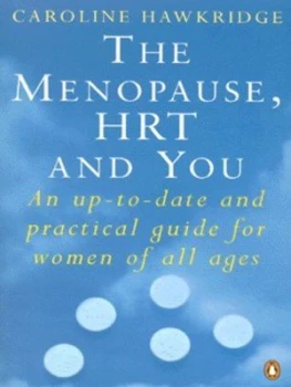 Image of The Menopause Hrt and You by Caroline Hawkridge Book