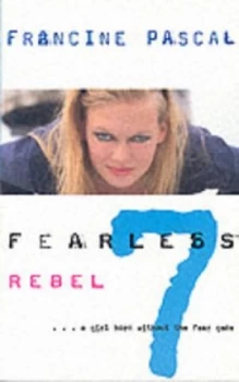 Image of Rebel by Francine Pascal Book
